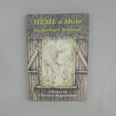 HEMI: a Mule (1973) by Barbara Brenner - illustrated by J Winslow Higginbottom - Hardcover - Vintage 1970s Children's Book 