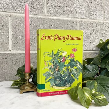 Vintage Exotic Plant Manual Book Retro 1970s Alfred Byrd Graf + Fascinating Plants to Live With + 5th Edition + How To Care + Hardcover 