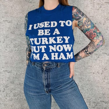 80's Funny Vintage Cropped I Used To Be A Turkey But Now I'm A Ham Crop Top Tee Shirt T-Shirt 