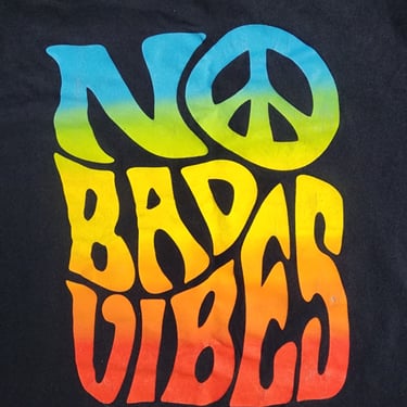 NO BAD VIBES unisex Tshirt size Large 