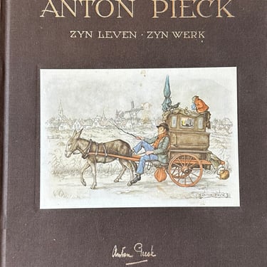 Anton Pick: Zyn Leven Zyn Werk by Van Eysselsteinjn, Hardcover, 1973 