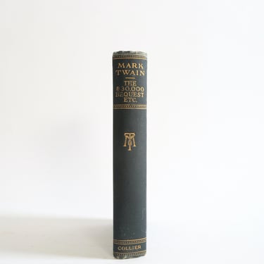 Antique 1917 Mark Twain The 30,000 Bequest book 