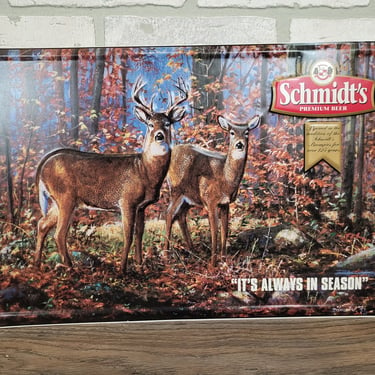 Vintage Schmidt's Deer Premium "It's Always in Season" Beer Sign 