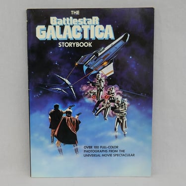 The Battlestar Galactica Storybook (1979) - Vintage 1970s Television Show Movie Book 