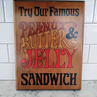 Vintage Wood Sign Kaymar Crafts Northbrook Illinois Famous Peanut Butter and Jelly 