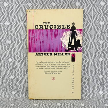 The Crucible (1953) by Arthur Miller - Drama Play - Salem Witch Trials - Vintage 1959 Bantam Paperback Edition 