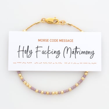 Unique Gift For Bride, Holy F*cking Matrimony Morse Code Bracelet in 14k Gold Filled or Sterling Silver, Wedding Gift For Bride 