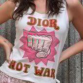 Dior “Not War” Logo Tank Too – Treasures of NYC