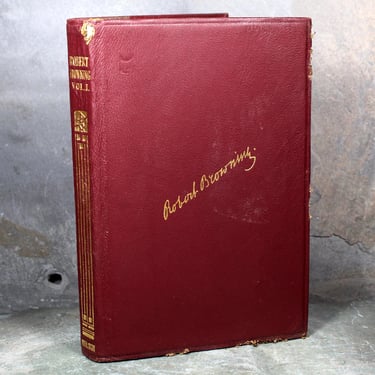 Complete Works of Robert Browning, Antique Book of Poetry - Leather-Bound Book of Poetry | Bixley Shop 