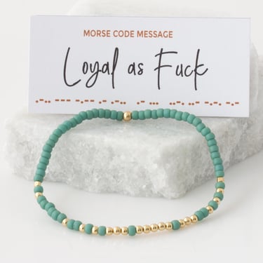 Loyal As Fuck Morse Code Bead Bracelet with Hidden Message, Best Friend Birthday Gift, BFF Gift, Stretch Bracelet, Gift For Her 