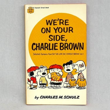 We're On Your Side, Charlie Brown (1959) by Charles Schulz - Vintage Newspaper Cartoon Comic Strip Book 