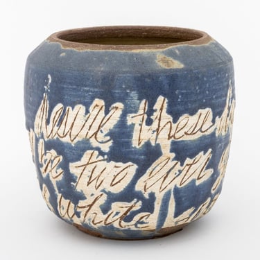 Signed "Desire these days my dear..." Pottery Vase