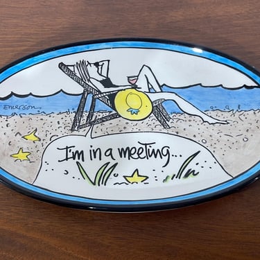 I’m In A Meeting Emerson Signature Collection Beach Themed Trinket Dish 