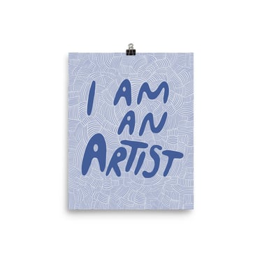 I Am An Artist Print - Purple | Creative Wall Art | Text Art Poster | 8