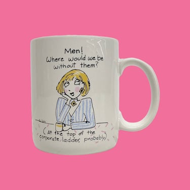 Vintage Novelty Mug Retro 1980s Shoebox Greetings + Men! Where Would We be Without Them? (At the Top of the Corporate Ladder, Probably) 