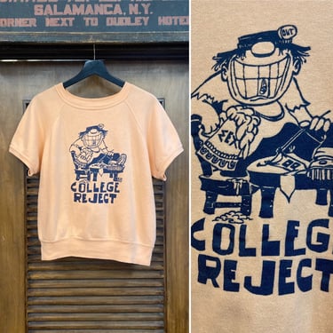 Vintage 1960’s “College Reject” Cartoon Pop Art Cotton Sweatshirt, 60’s Short Sleeve Sweatshirt, Vintage Clothing 