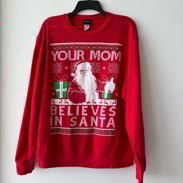 Women’s Ugly Christmas Sweater Your Mom Believes In Santa Red Sweatshirt Size XL 