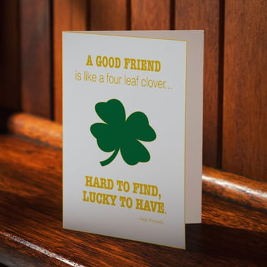 PRINTABLE St. Patrick's Day Greeting Card | St. Patty's Day + Friend + Luck + Four Leaf Clover | Printable Card | Friendship Quote 