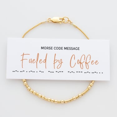 Fueled By Coffee Bracelet, Coffee Lover, Hectic Mom Life, Morse Code Bracelet, 14k Gold Filled or Sterling Silver, Mother's Day Gift 