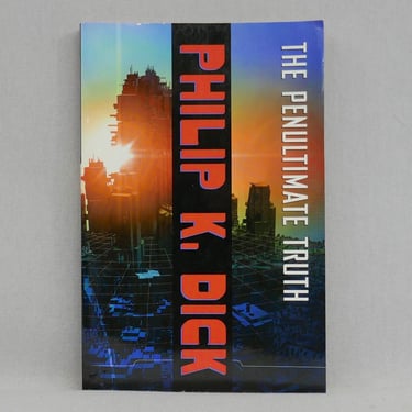 The Penultimate Truth (1964) by Philip K Dick - Vintage Books Trade Paperback edition - Science Fiction Novel Book 