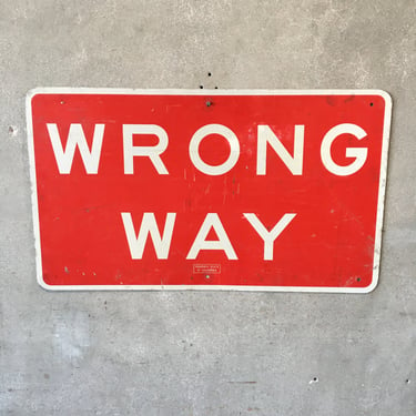 Vintage Metal Wrong Way Sign