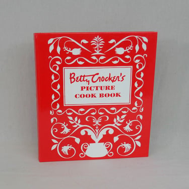 Facsimile Betty Crocker's Picture Cook Book - Red White Binder Style - Classic Mid-Century Recipes - Reprint of 1950s Cookbook 