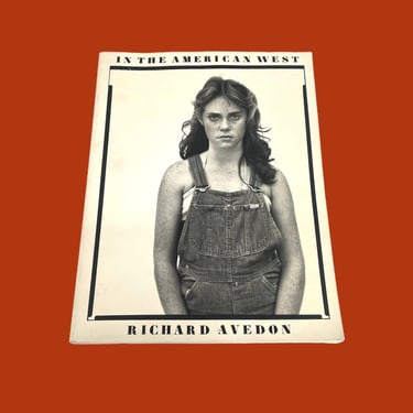 Vintage In the American West Book Retro 1990s Richard Avedon + Third Edition + Black and White Photography + Soft Cover + Collectible 