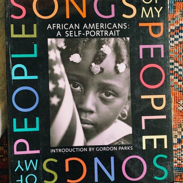 Vintage Softcover Photography Book “Songs of My People: African-Americans, A Self-Portrait" (1992)