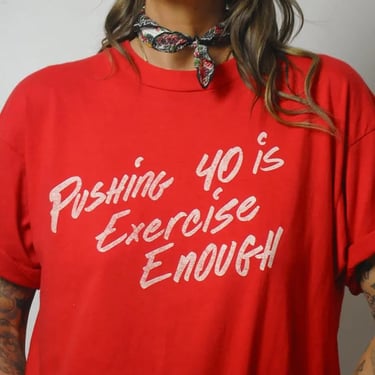 1980's Pushing 40 Tee