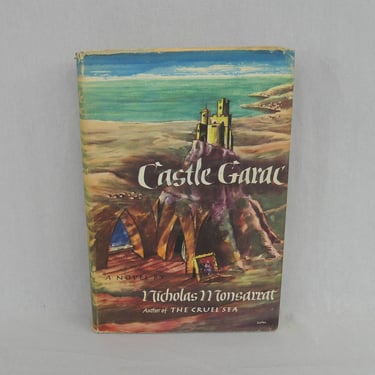 Castle Garac (1955) by Nicholas Monsarrat - Gothic Romance, American in France novel - Vintage 1950s Fiction Book 