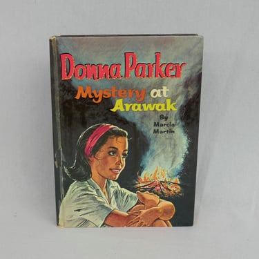 Donna Parker, Mystery at Arawak (1962) by Marcia Martin - Teen Girl at Summer Camp - Whitman Book - Vintage 1960s Children's Book 