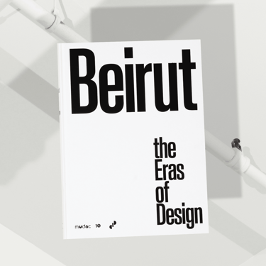 Beirut: the Eras of Design