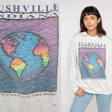 Rushville Indiana Sweatshirt 90s Earth Graphic Shirt There's No Place Like Home Tourist Tee IN USA Travel Vintage Retro 1990s Grey Medium M 