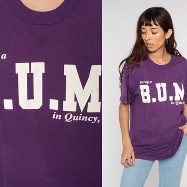 Quincy Illinois Shirt 90s Being A BUM T Shirt Vintage Retro Tourist Travel USA Hipster Graphic Tee IL 1990s Single Stitch Purple Large L 