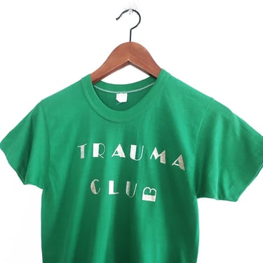 vintage t shirt / 70s t shirt / 1970s Trauma Club sparkle letter green cotton funny t shirt Small 
