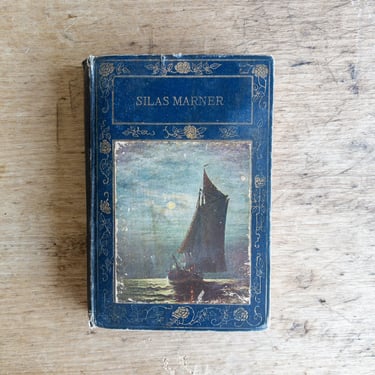 Silas Marner George Eliot Antique Book Navy Blue Ship Cover Illustrated Cover Hardcover Books Antique Decor Shelf Decor Nautical Decor 