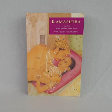Kama Sutra - 2002 Oxford University Press Edition w/ new translation & a few color illustrations - Vintage Book 