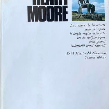 Henry Moore by Elda Fezzi, 1st Edition Italian Hardcover w DJ, 1971 Modern Art Sculpture Book 