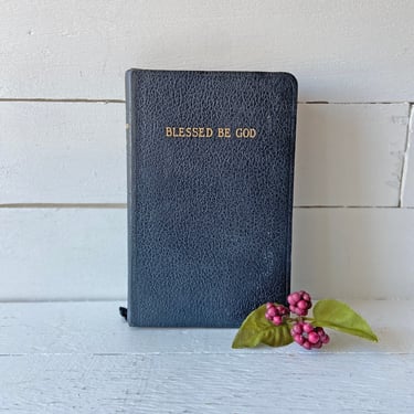 Vintage 1960's Blessed Be God, A Complete Catholic Prayer Book // Vintage Bible, Religious Book // Perfect Gift 