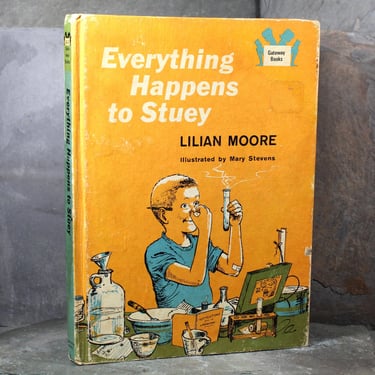 Everything Happens to Stuey | 1960 | Written by Lilian Moore | Illustrated by Mary Stevens | Gateway Books | Bixley Shop 