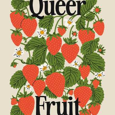 Queer Fruit Art Print