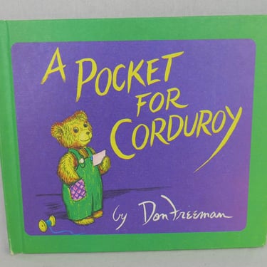 A Pocket For Corduroy (1978) by Dan Freeman - Hardcover - Children's Choice Book Club 