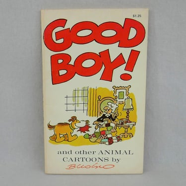 Good Boy! and Other Animal Cartoons (1980) by Orlando Busino - Cute Cartoons - Vintage 1980s Children's Humor Book 
