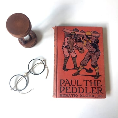 Paul the Peddler - Horatio Alger Jr. - 1909 New York Book Company 
