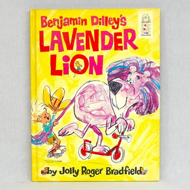 Benjamin Dilley's Lavender Lion (1968) by Jolly Roger Bradfield - First Printing Hardcover - Vintage 1960s Children's Book 