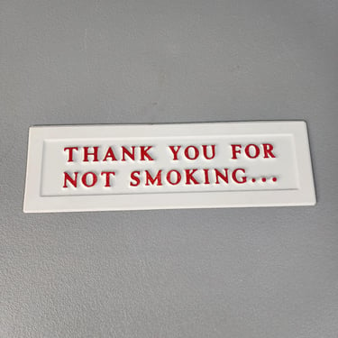 Vintage Thank You For Not Smoking... Magnetic Sign 