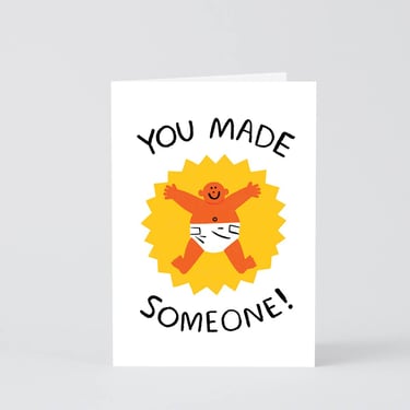 You Made Someone Card