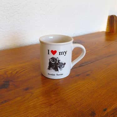 Vintage Ceramic I Love My Airedale Terrier Coffee Mug 10 oz. 