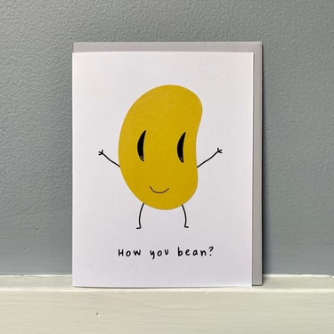 How You Bean? Greeting Card