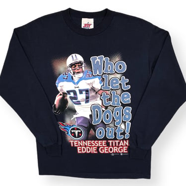 Vintage 2000 Tennessee Titans Eddie George “Who Let The Dogs Out!” Long Sleeve NFL Graphic T-Shirt Size Medium/Large 